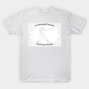 Find Your Stroke T-Shirt